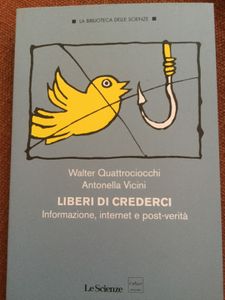 Liberi Di Crederci. Informazione, Internet e Post-Verità