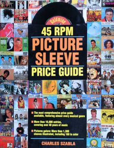 Goldmine 45 RPM Picture Sleeve Price Guide