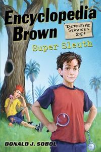 Encyclopedia Brown Super Sleuth