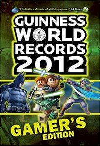 Guinness World Records 2012 - Gamer's Edition