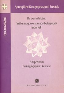 Amit a magasvérnyomás-betegségről tudni kell