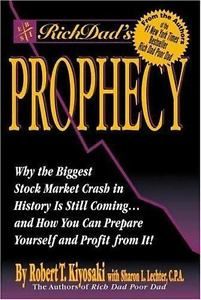 Rich Dad's Prophecy
