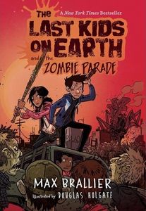 The Last Kids on Earth and the Zombie Parade