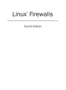 Linux Firewalls. 4th edition