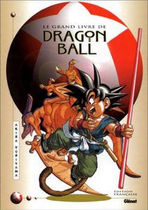 Le Grand Livre De Dragon Ball