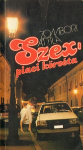 Szex-piaci körséta