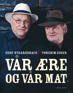 Vår ære og vår mat
