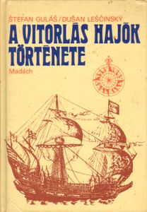 A vitorlás hajók története