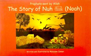 The Story of Nuh (Noah)