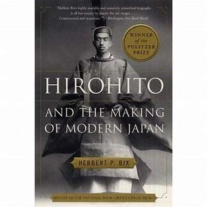 Hirohito and the Making of Modern Japan