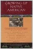Growing Up Native American An Anthology 