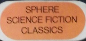 Sphere Science Fiction Classics