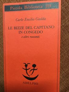 Le Bizze Del Capitano In Congedo E Altri Racconti