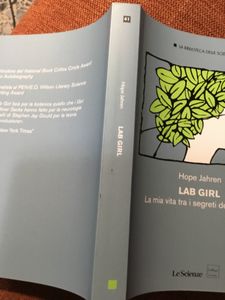 Lab Girl. La Mia Vita Tra I Segreti Delle Piante