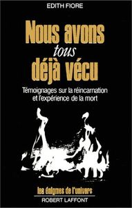 Nous avons tous déjà vécu