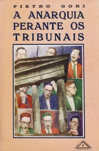 A Anarquia Perante os Tribunais