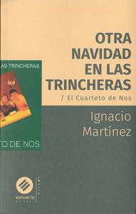 Otra Navidad En Las Trincheras