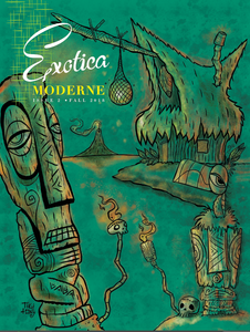 Exotica Moderne 2 Fall 2018