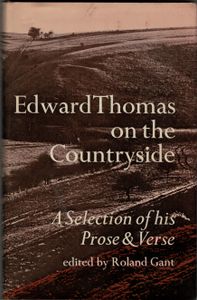 Edward Thomas on the Countryside