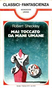 Mai Toccato Da Mani Umane