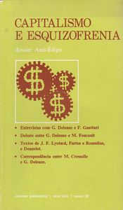Capitalismo e Esquizofrenia: dossier Anti-Édipo