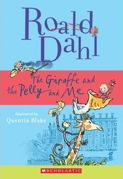 The Giraffe and the Pelly and Me