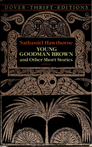 Young Goodman Brown and Other Short Stories