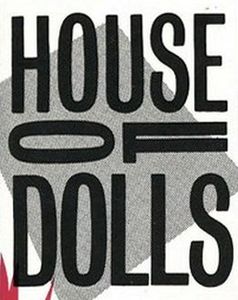 House of Dolls