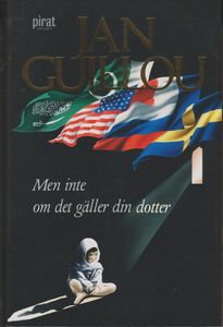 Men Inte Om Det Gäller Din Dotter