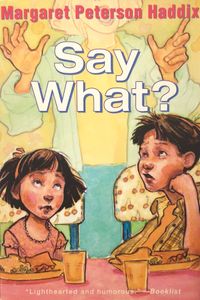 Say What?