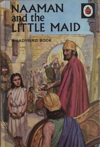 Naaman and the Little Maid