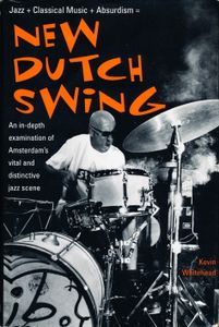 New Dutch Swing: Jazz + Classical Music + Absurdism