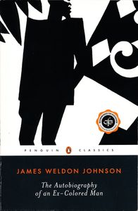 The Autobiography Of An Ex-Colored Man