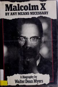 Malcolm X By Any Means Necessary