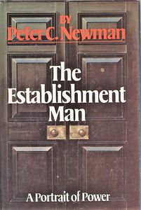 The Establishment Man: A Portrait of Power
