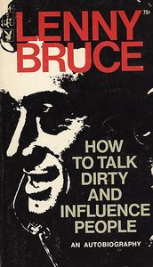 How To Talk Dirty And Influence People