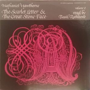 Nathaniel Hawthorne, Volume 2: The Scarlet Letter & The Great Stone Face
