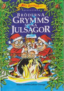 Bröderna Grymms Sjuka Julsagor