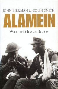 Alamein: War Without Hate