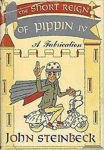 The Short Reign of Pippin IV: A Fabrication