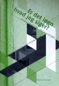 Er Det Løgn Hvad Jeg Siger? Danske Noveller Fra 1980'erne Til 2002