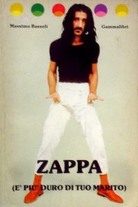 Zappa (È Più Duro Di Tuo Marito)