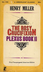 The Rosy Crucifixion: Plexus Book II