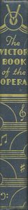 The Victor Book of the Opera
