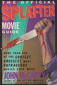 The Official Splatter Movie Guide