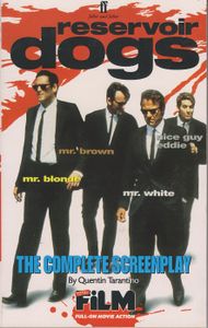 Reservoir Dogs The Complete Screenplay
