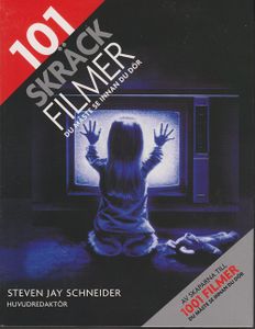 101 Skräckfilmer Du Måste Se Innan Du Dör