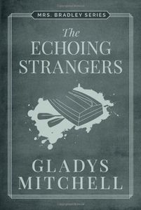 The Echoing Strangers