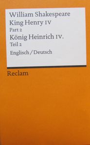 King Henry IV Part 2 - König Heinrich IV. Teil 2