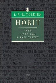 Hobit aneb Cesta tam a zase zpátky